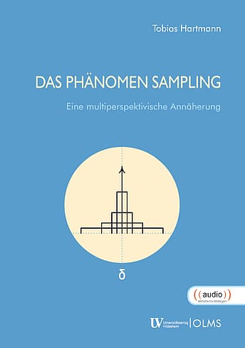 Das Phänomen Sampling | Eine multiperspektivische Annäherung